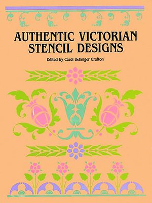 cover image of Authentic Victorian Stencil Designs